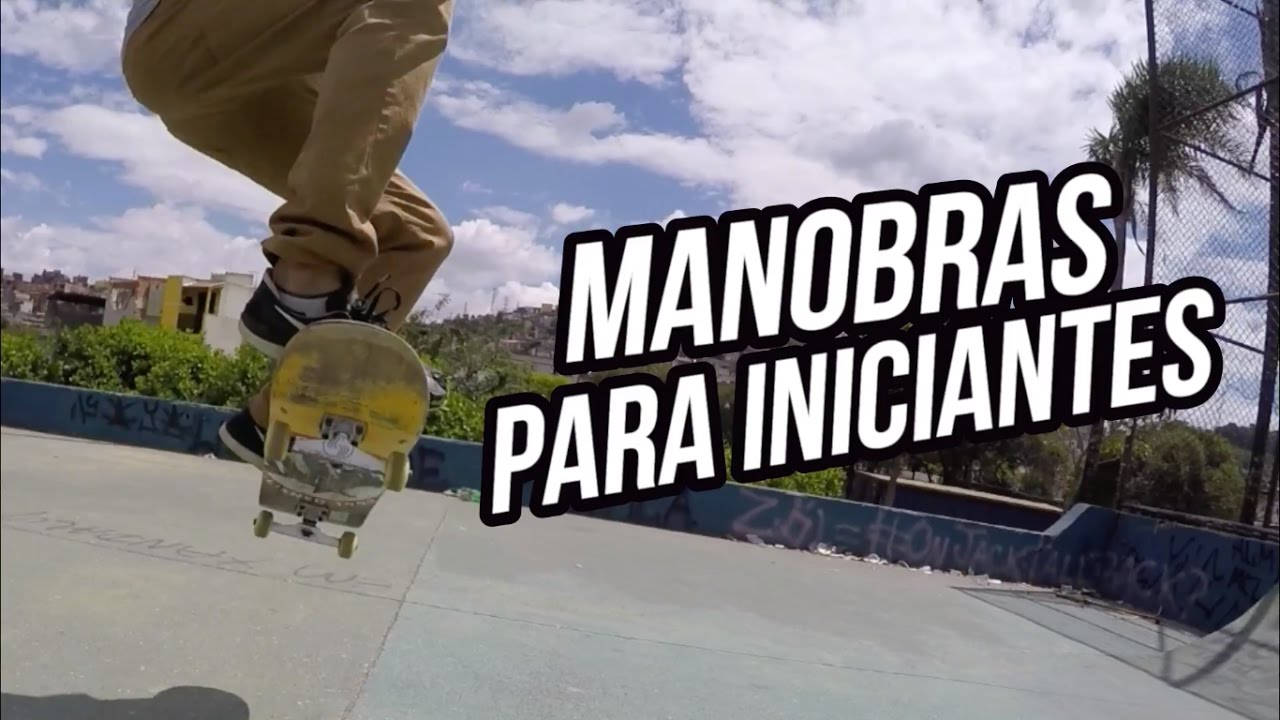 10 Manobras para iniciantes + role no silvina