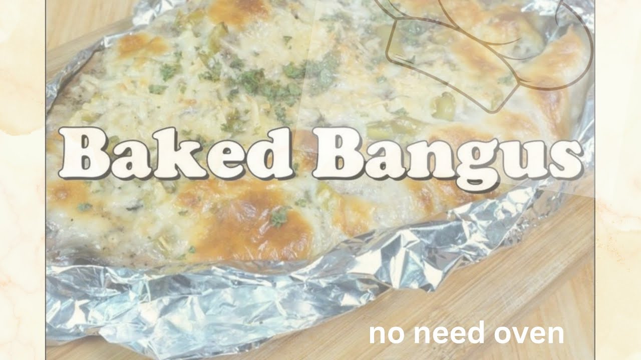 Baked bangus na hindi na kailangan ng oven tara gawa tayo #mycook #fypage #viralvideo 