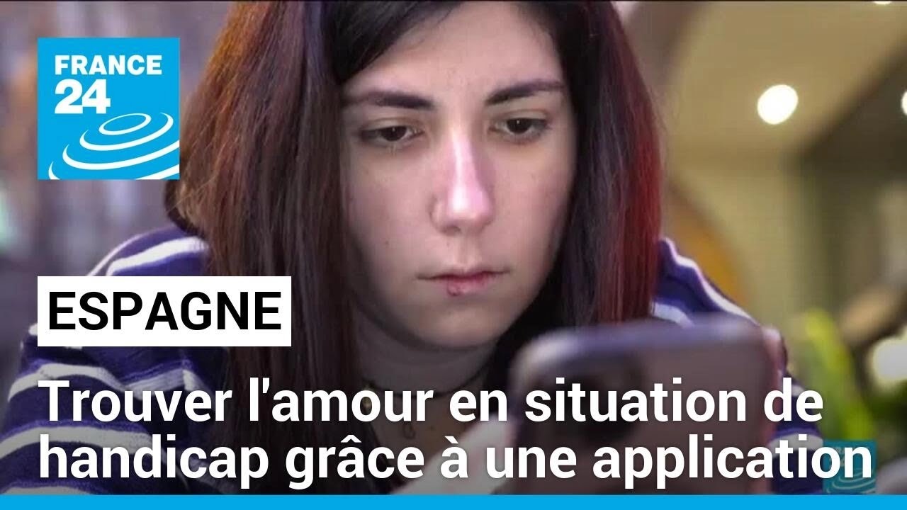 Espagne : trouver l'amour avec un handicap grâce à une application • FRANCE 24