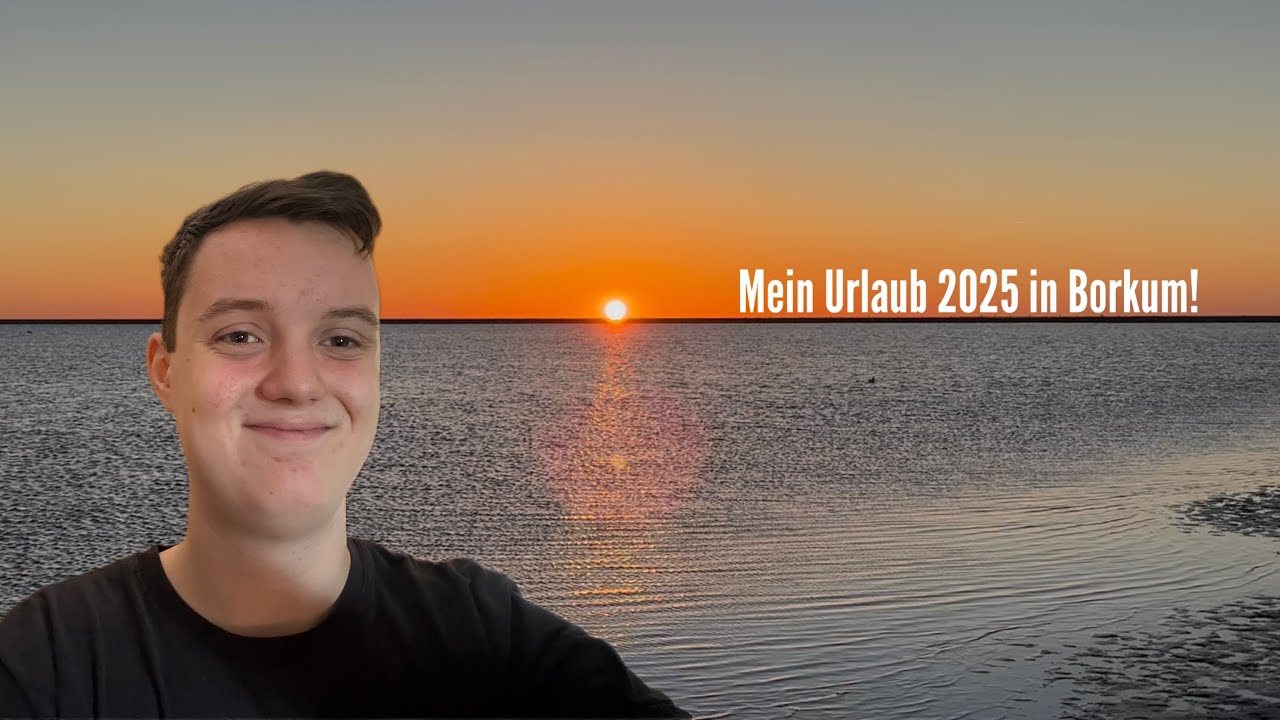 Mein Urlaub 2025 in Borkum! Urlaubs VLOG