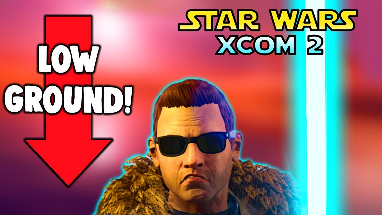 Never Give Up! Never Surrender! 💥 XCOM 2 STAR WARS Mod