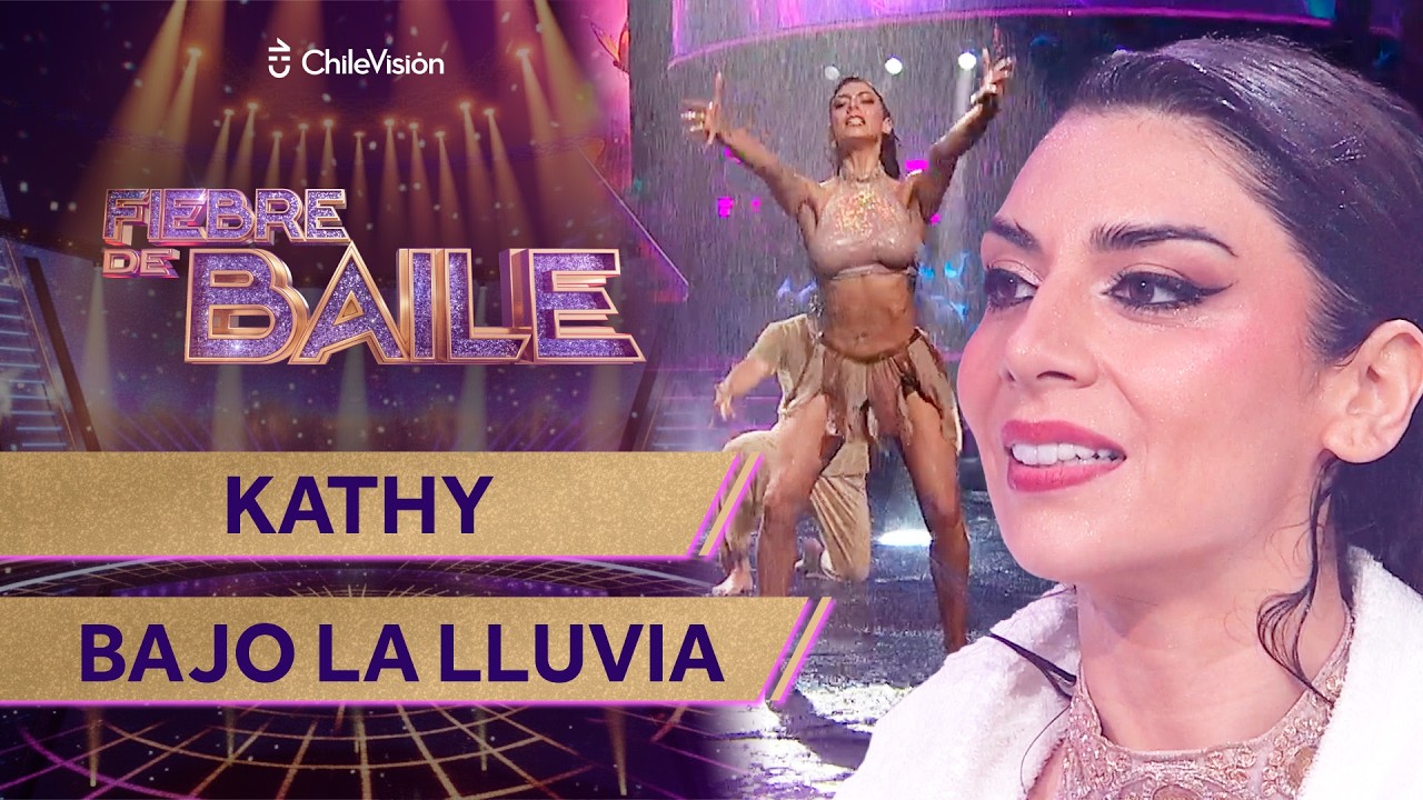 KATHY CONTRERAS - SOFT ROCK 💃 BAILE BAJO LA LLUVIA - NOCHE DE ELIMINACIÓN ✨ Fiebre de Baile 2