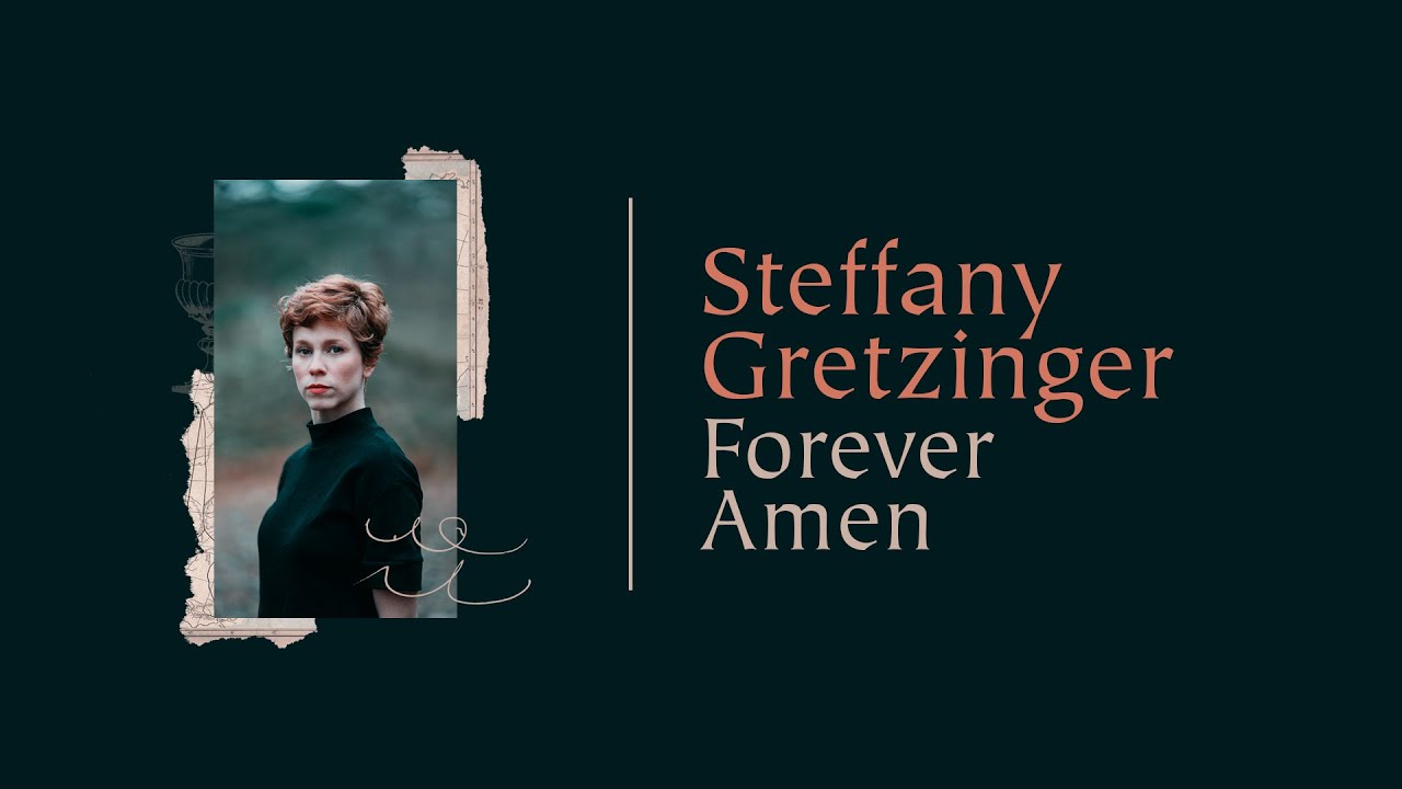 Steffany Gretzinger - Forever Amen (Official Lyric Video)