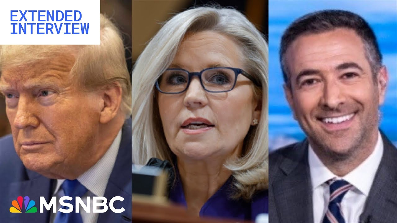 See former Rep. Liz Cheney’s full interview with Ari Melber on MSNBC