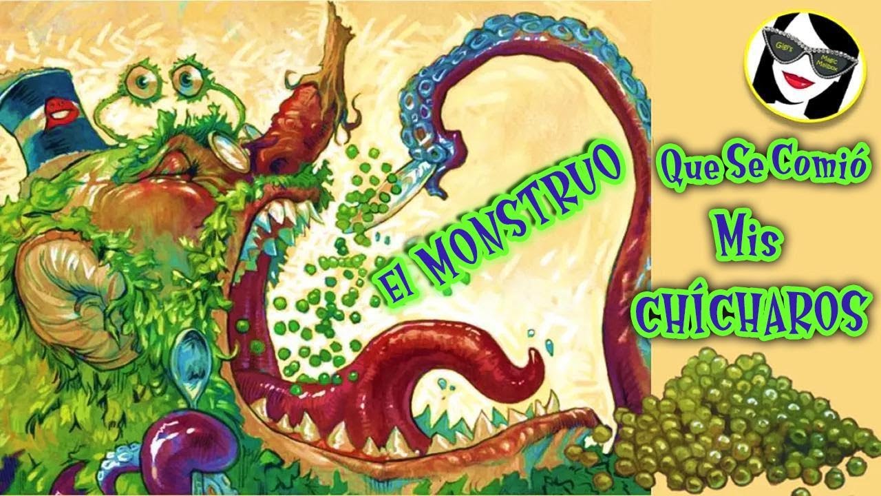 El MONSTRUO que se Comió Mis Chícharos | CUENTO EN VOZ ALTA