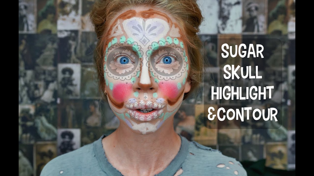 SUGAR SKULL HIGHLIGHT & CONTOUR!