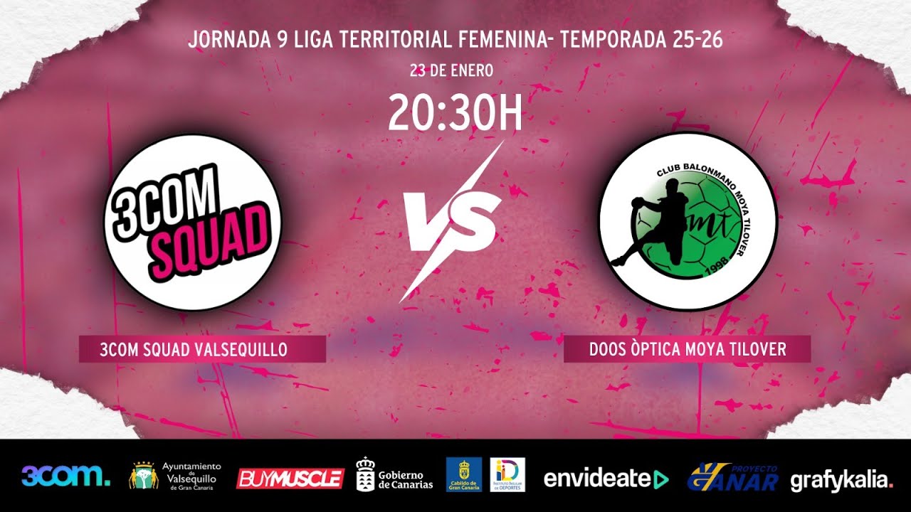 🎥  LIGA Territorial Femenina. 3COM SQUAD VALSEQUILLO - DOOS OPTICA MOYA TILOVER