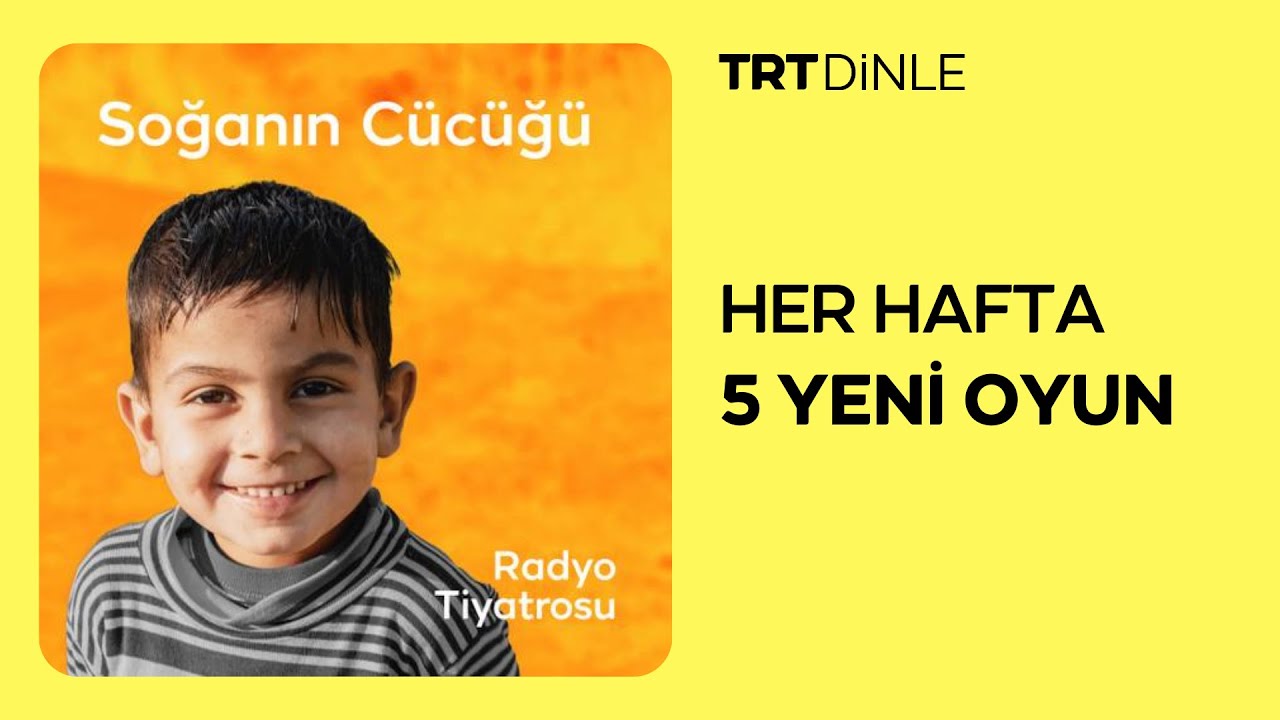 Radyo Tiyatrosu: Soğanın Cücüğü | Macera