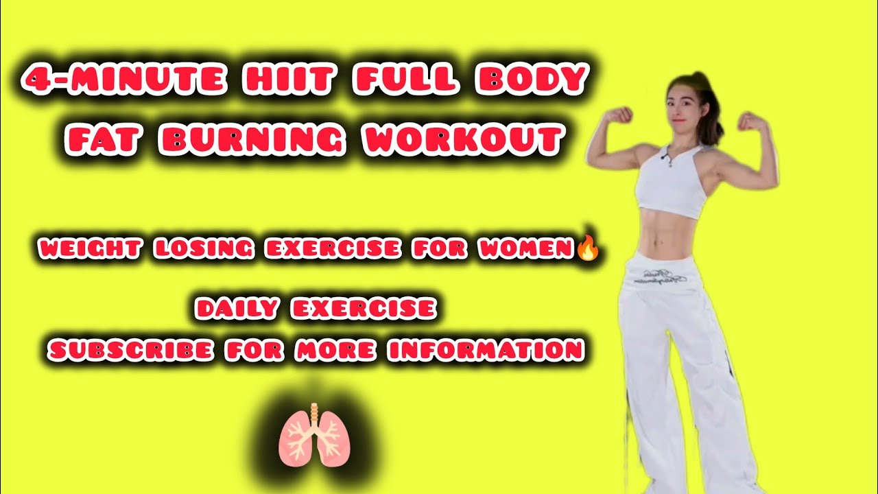 4-Minute HIIT Full Body Fat Burning Workout#homeworkout #wehtloss #healthylifestyle #weightlosstips 