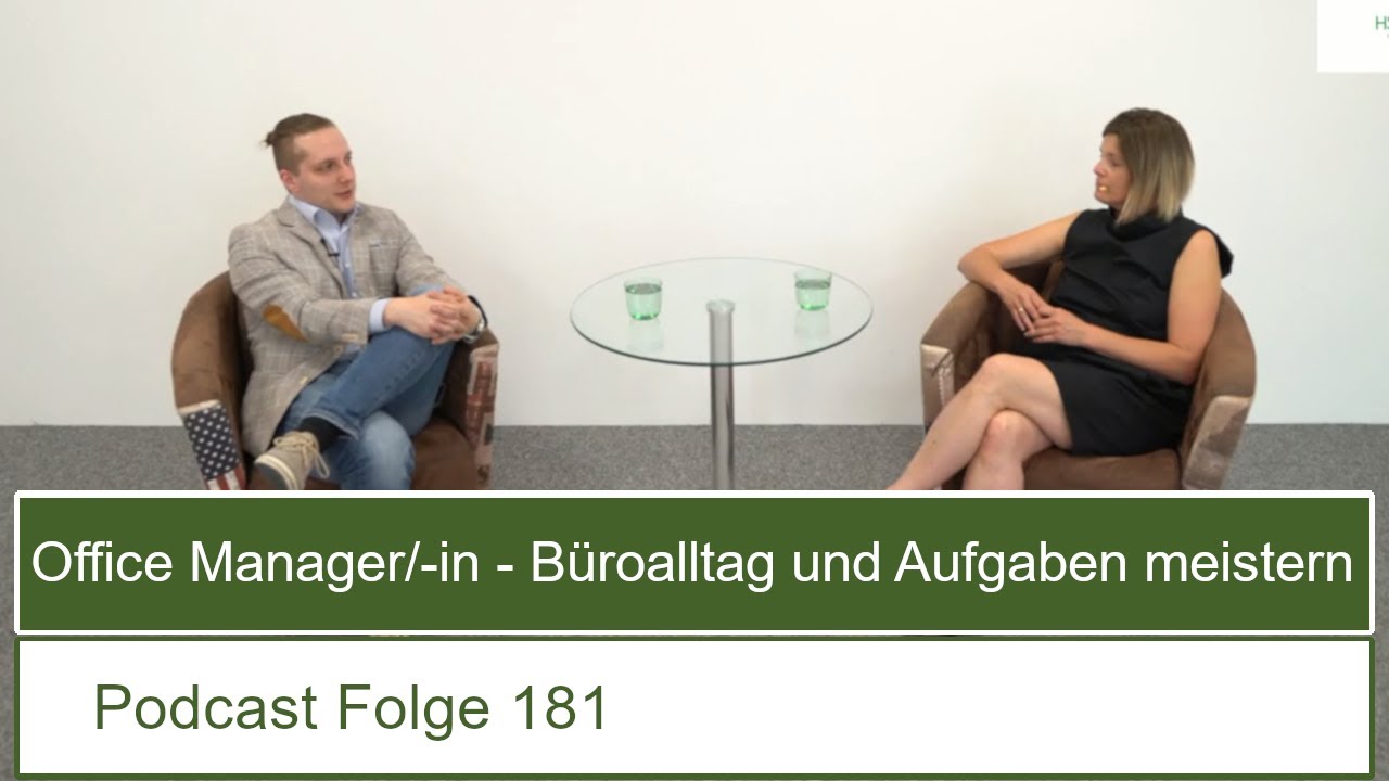 Office Manager/-in - B&uuml;roalltag und Aufgaben meistern - Podcast Folge 181