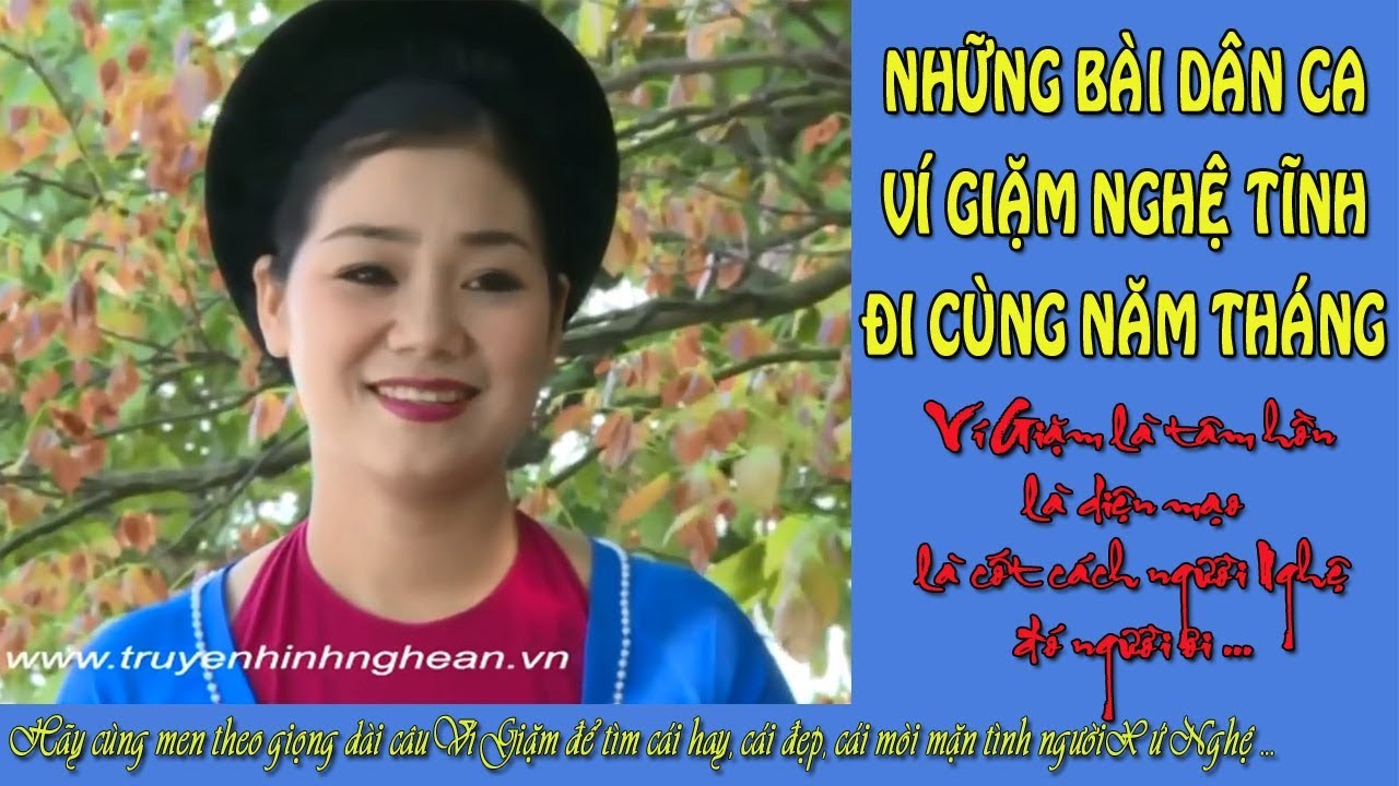 Những Bài Dân Ca Ví Giặm Nghệ Tĩnh Hay Đi Cùng Năm Tháng || Dân ca Xứ Nghệ