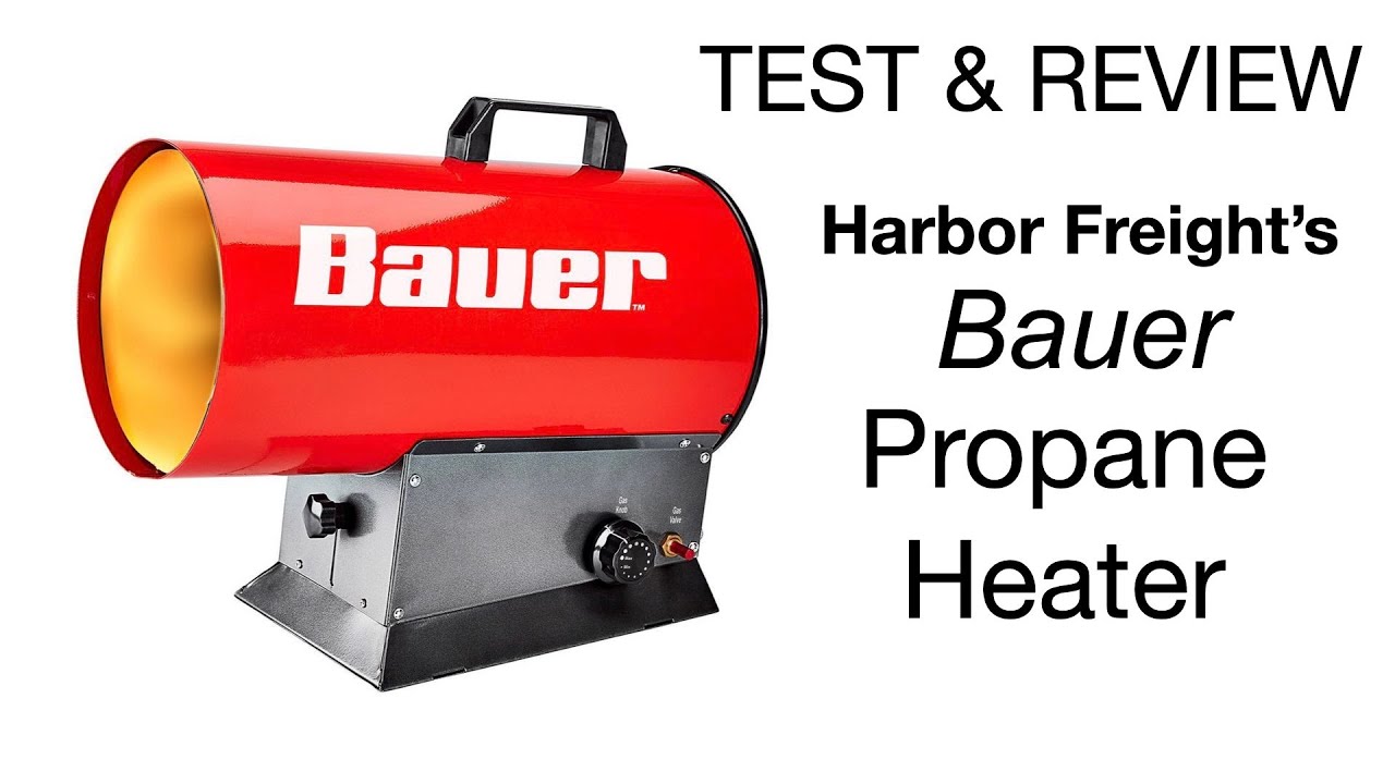 Bauer Propane Heater from Harbor Freight