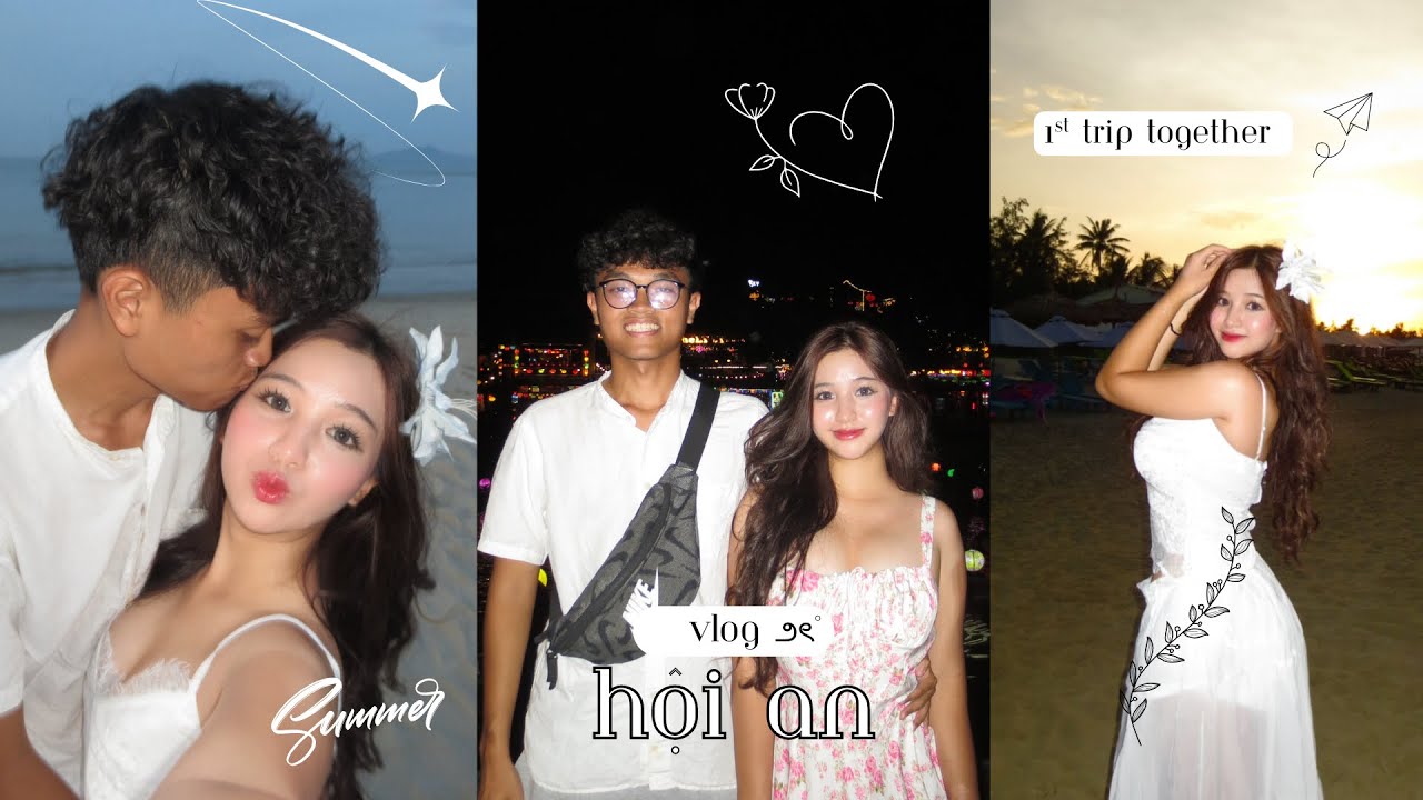 HỘI AN VLOG 💓 chuyến du lịch đầu tiên cùng nhau, một thành phố lãng mạn ⋆.𐙚 ̊⋆