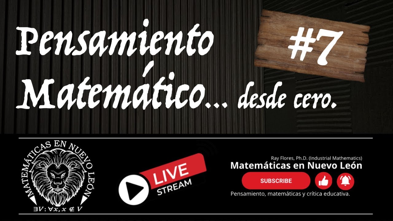 En Vivo | Pensamiento Matemático... desde cero.