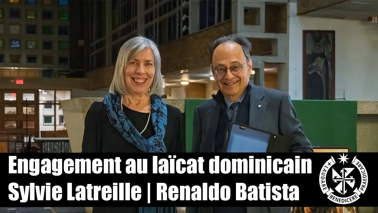 Engagement au laïcat dominicain de : Sylvie Latreille et de Renaldo Batista