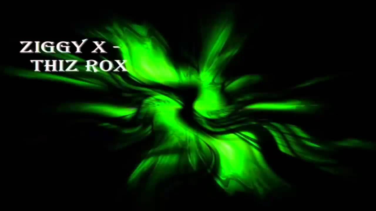 ZIGGI X -THIZ ROX