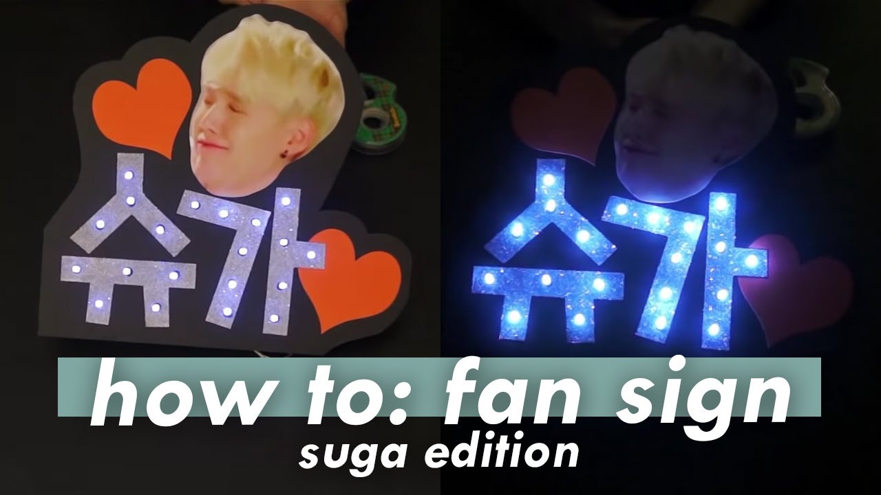 Let's Make a FanSign!! *Suga Edition*