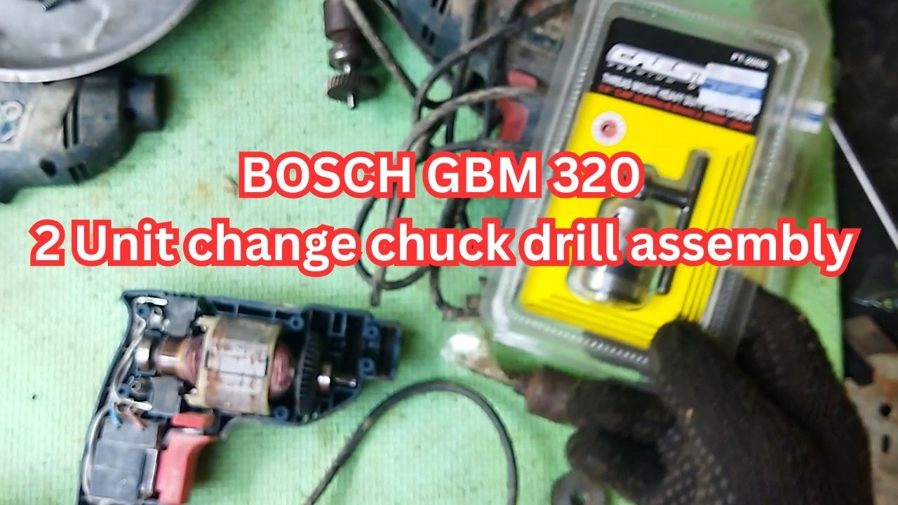 Bosch electric drill gbm320 change drill chuck assembly ytp