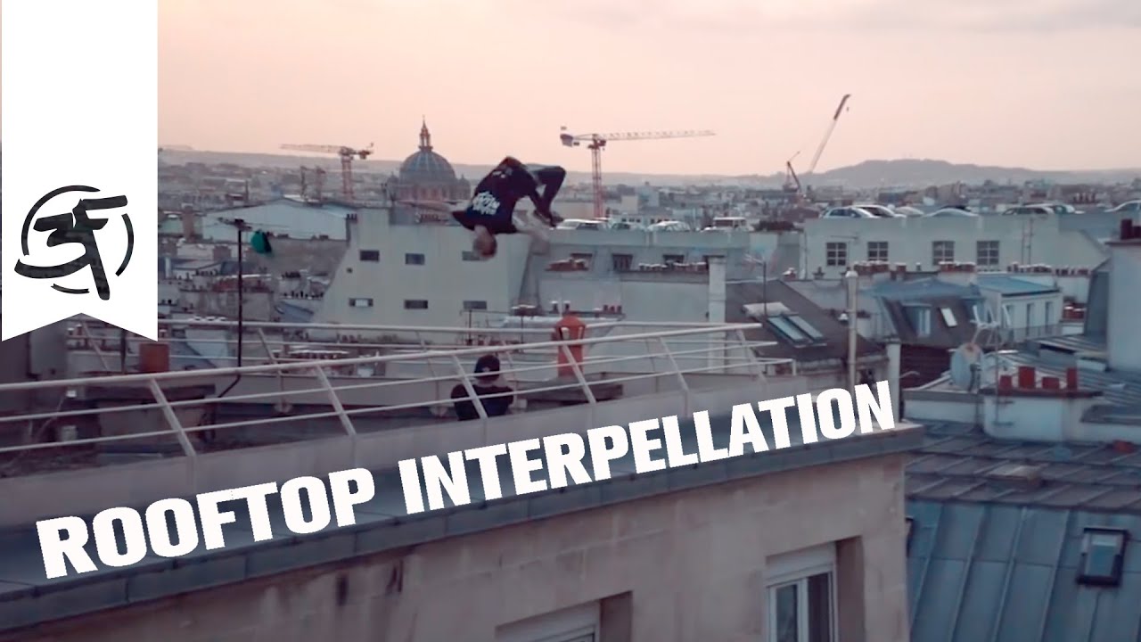 Rooftop Interpellation - French Freerun Family