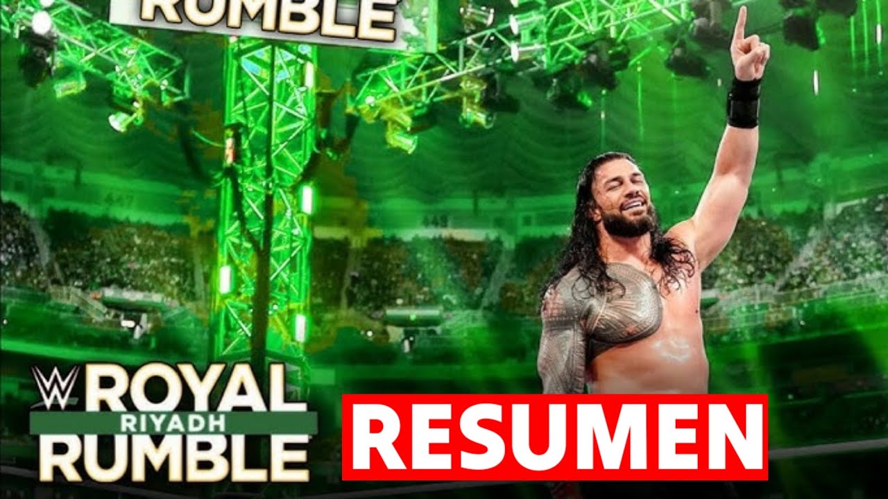 ROMAN REIGNS GANA 🏆 | WWE ROYAL RUMBLE 2026 | Resumen y Resultados Completo