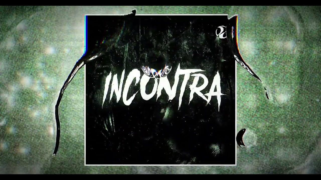 INCONTRA (Super Slowed)
