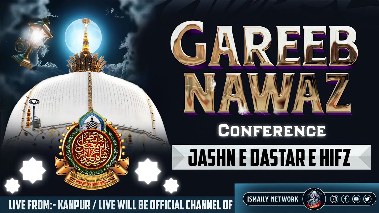 🔴LIVE JASHN E DASTAR | GAREEB NAWAZ CONFERENCE | HUZOOR GULZAR E MILLAT AT KANPUR