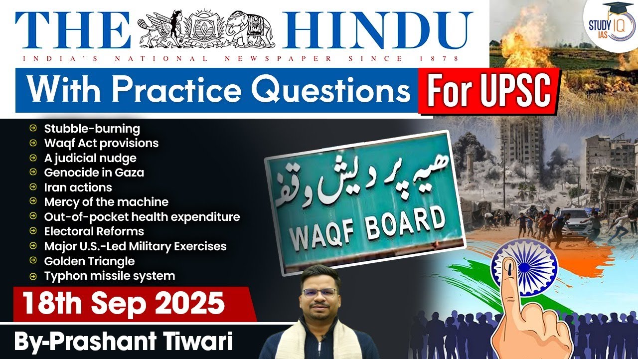 The Hindu Analysis | 18th September 2025 | The Hindu News Paper Today With Practice Questions