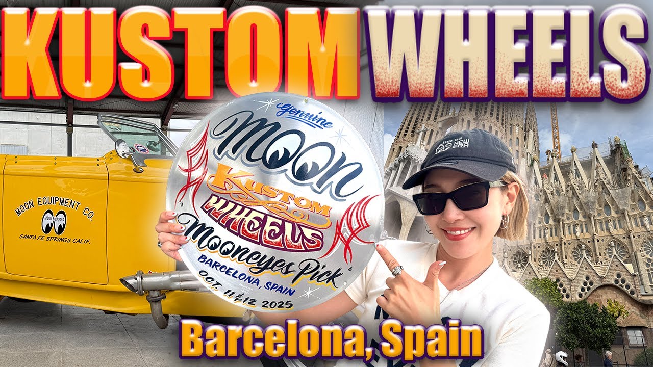 【スペインのカスタムカルチャー】KUSTOM WHEELS 2025 バルセロナ スペイン by MOONEYES Imagineer emi [4K/日本語字幕/English Subtitles]