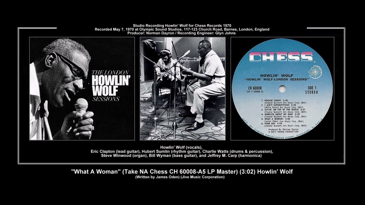 *(1970) Chess CH 60008-A5 ''What A Woman'' (Take NA LP Master) Howlin' Wolf