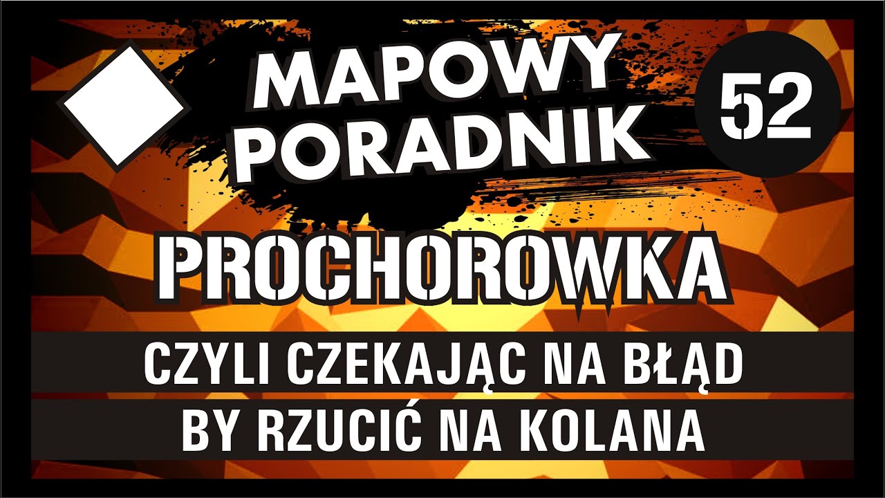 [ WOT ] MAPOWY PORADNIK ( 52 ) T-100 LT - PROCHOROWKA