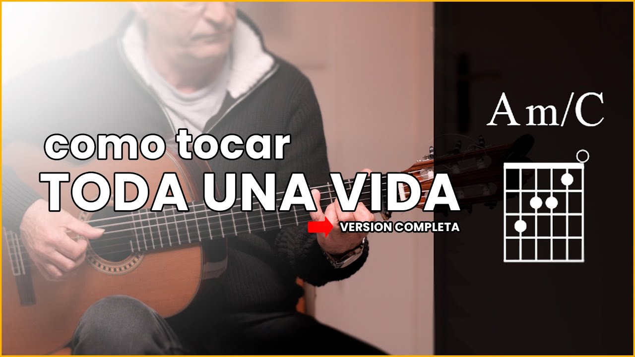 Como tocar TODA UNA VIDA en Guitarra 🎼 | versión LOS PANCHOS 🎸