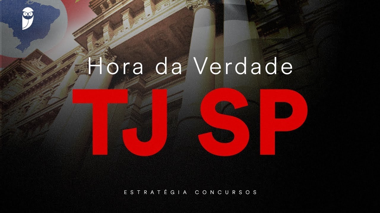 Hora da Verdade TJ SP: Direito Processual Civil - Prof. Ricardo Torques