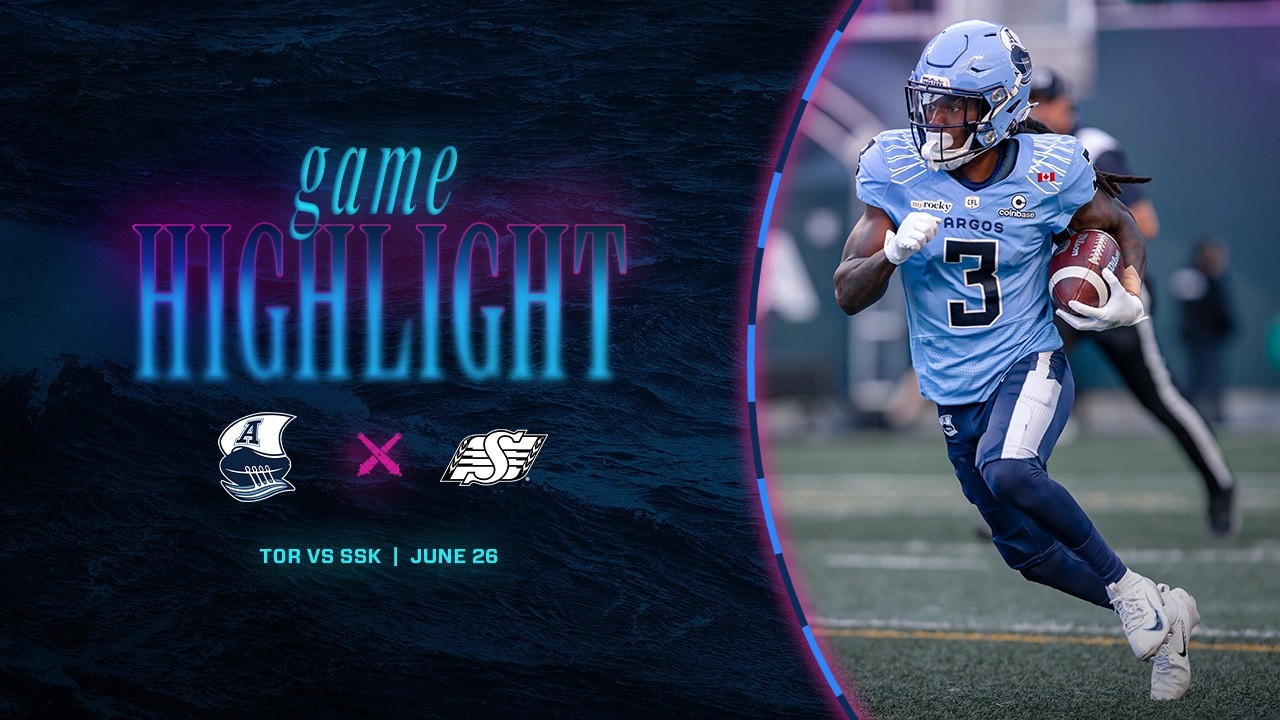 CFL Game Highlights | Week 4 Toronto at Saskatchewan, June 26, 2026