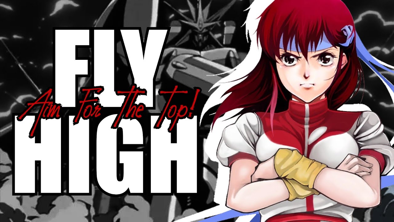 Gunbuster OST - Aim For The Top! ~FLY HIGH~ [Extended]