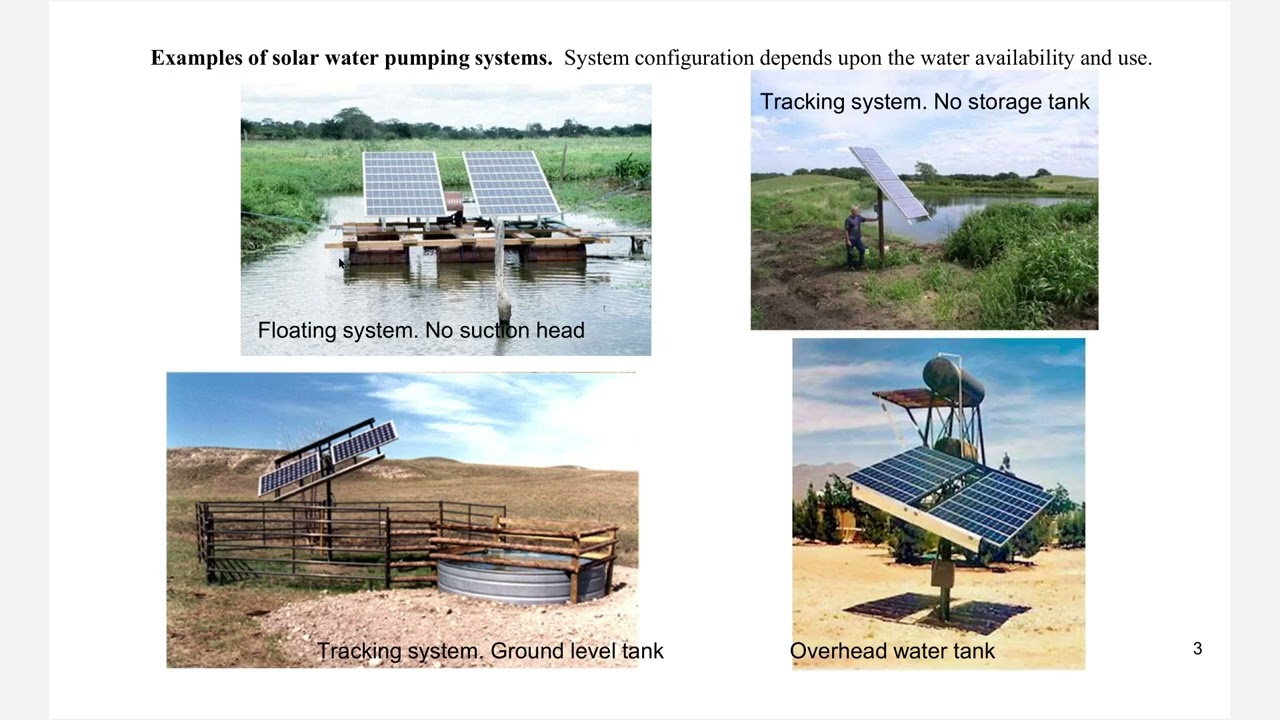 Lecture15video:  Renewable Energy Systems, solar water pumping