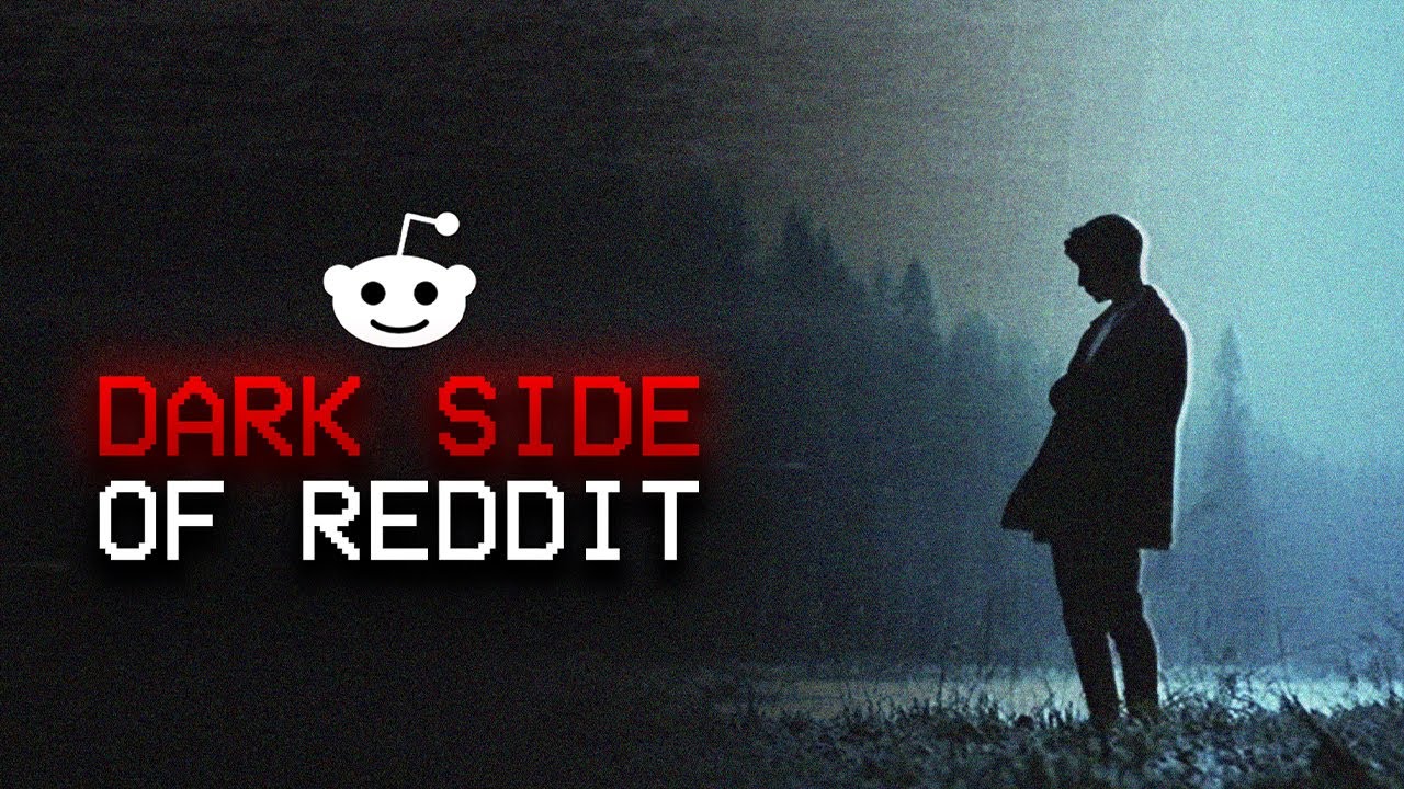 The Dark Side Of Reddit (Vol. 47)