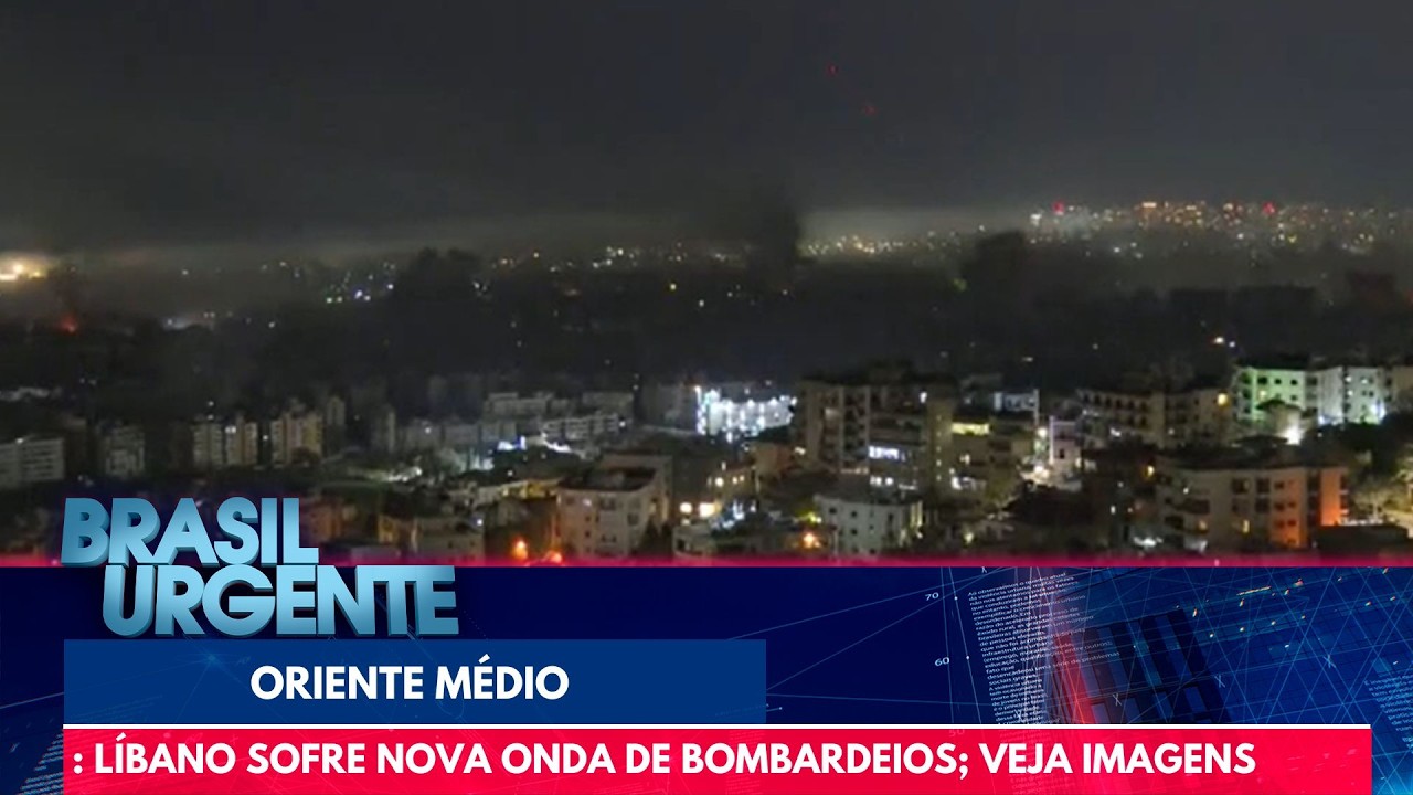 Líbano sofre novos ataques com bombas | Brasil Urgente