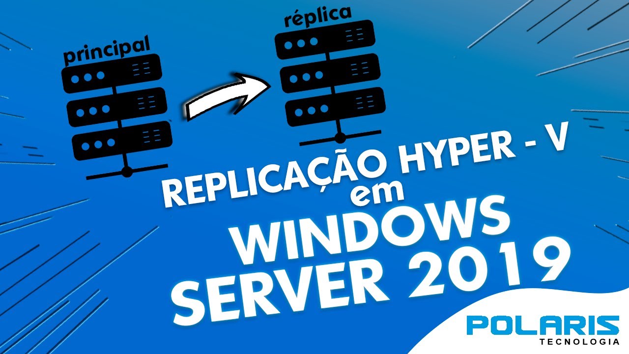 REPLICAÇÃO HYPER-V NO WINDOWS 2019 SERVER SEM DOMINIO