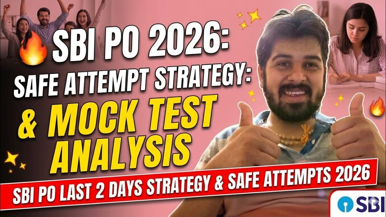 🔥 SBI PO Admit Card 2026 Released & Last 4 Days Strategy | SBI PO LAST 4 DAYS STRATEGY 2026 | SBI PO
