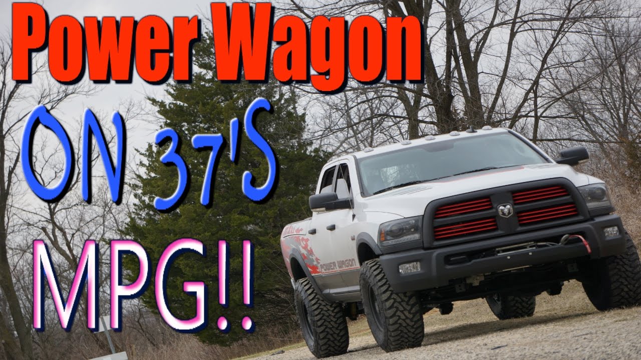 Ram Power Wagon on 37s MPG Test