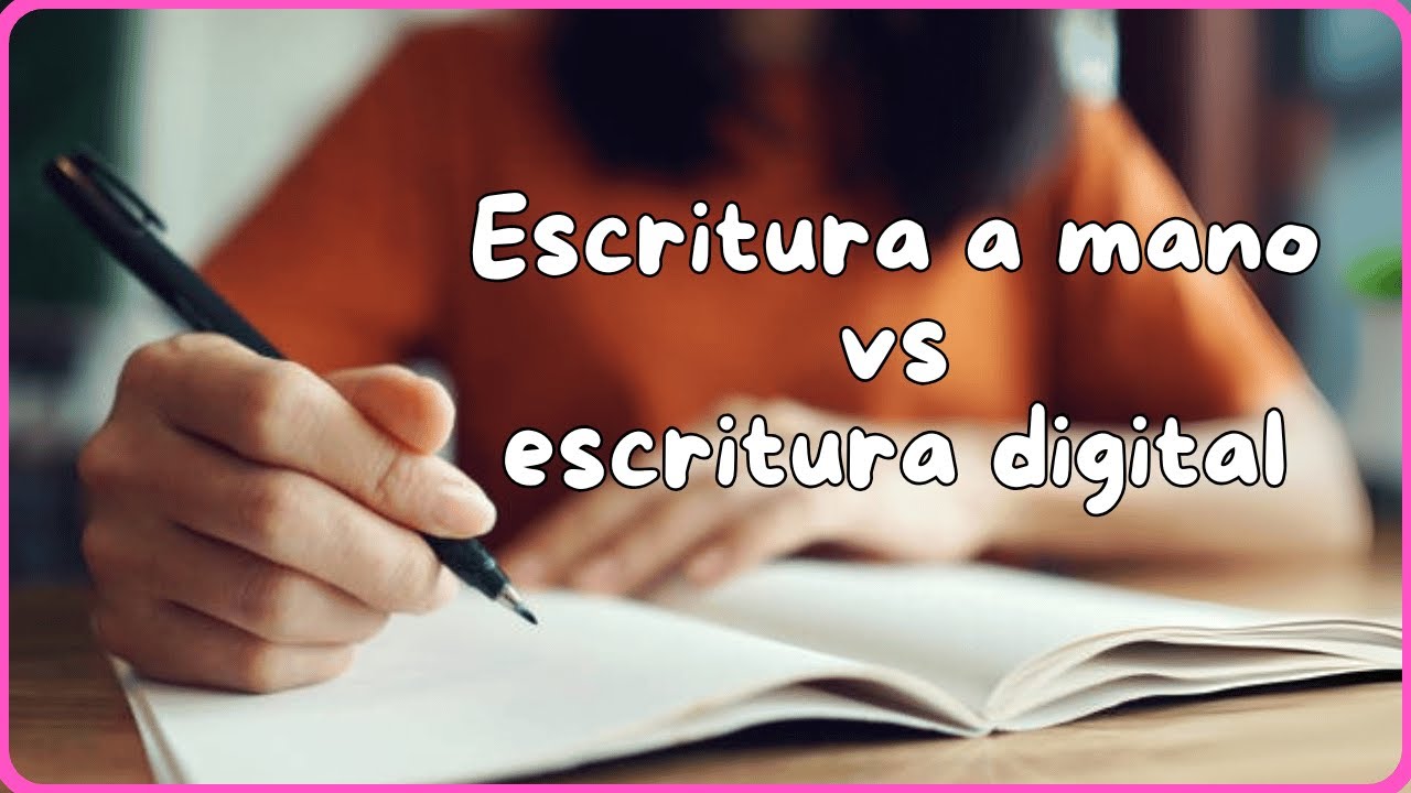 ¿Por Qué Escribir a Mano Es Tan Importante Hoy?