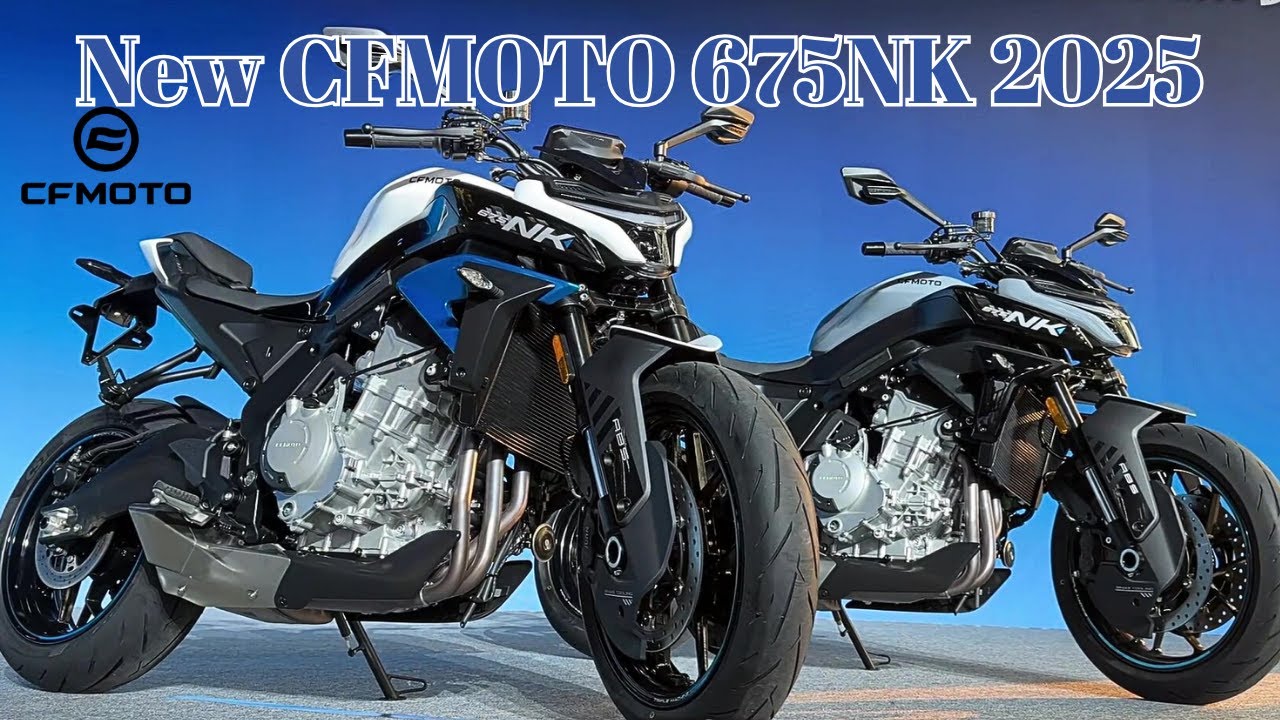 CFMOTO 675NK 2025 Priced at 35,980 Yuan | 675cc | Weight 189 Kg | Fuel Tank 15L