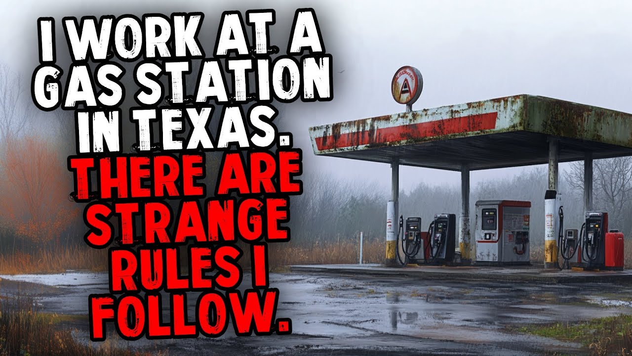 I Work at a Gas Station in Texas. There are Strange Rules I Follow.