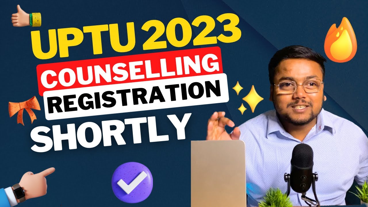 UPTU Counselling Registration 2023 🤩 | UPTU Counselling 2023 | UPTU Registration 2023 | UPTU 2023