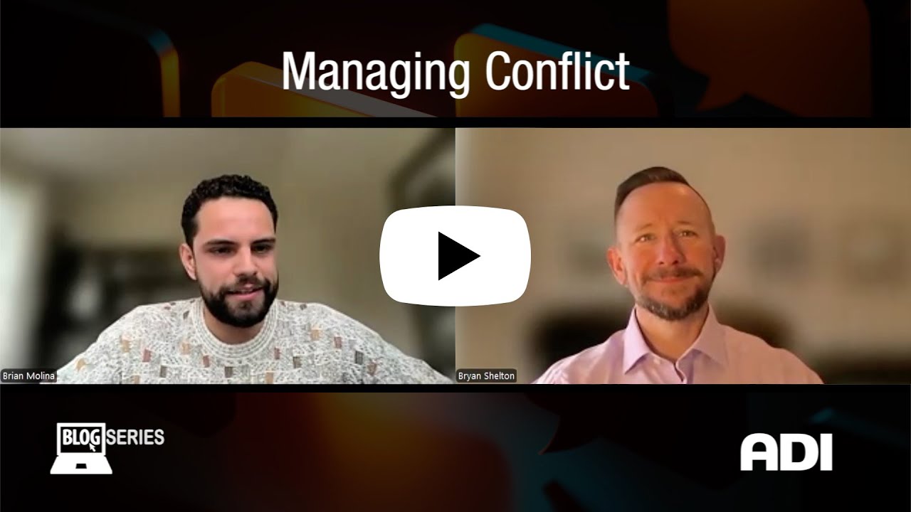 ADI Two Consultants on Leadership: Managing Conflict
