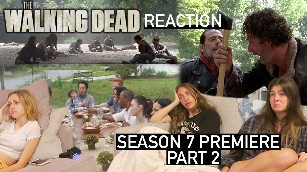 The Walking Dead - 7x1 The Day Will Come When You Won't Be  - Reaction (Part 2)