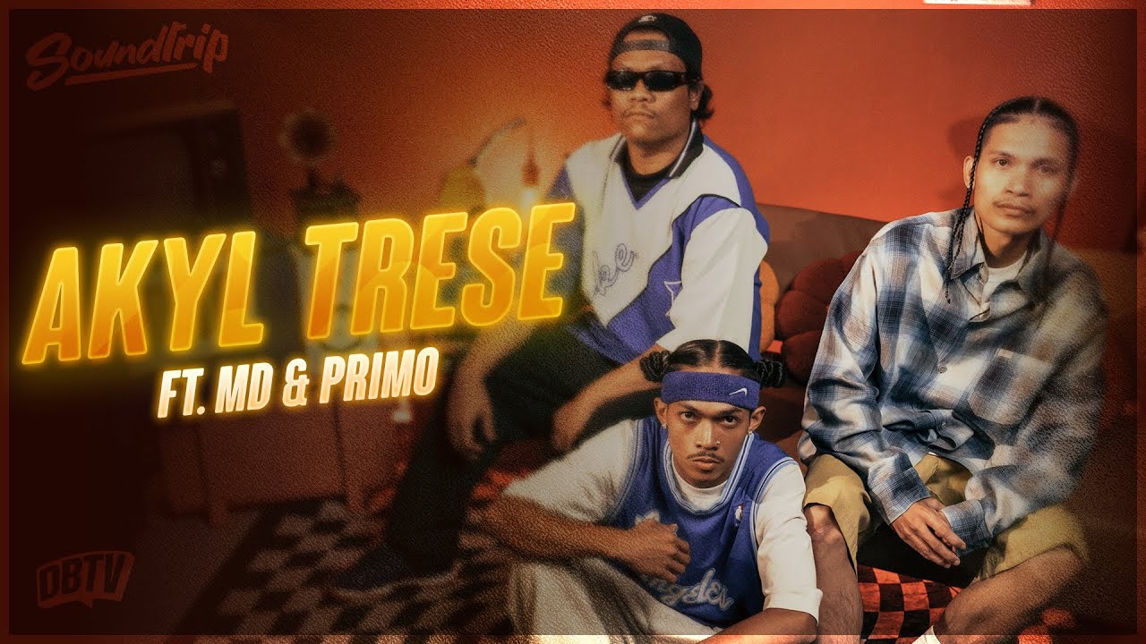 LIVE • DBTV SOUNDTRIP: AKYL TRESE feat. MD & PRIMO | Episode 312 #AKYLTRESE #MD #PRIMO #RAP #HIPHOP