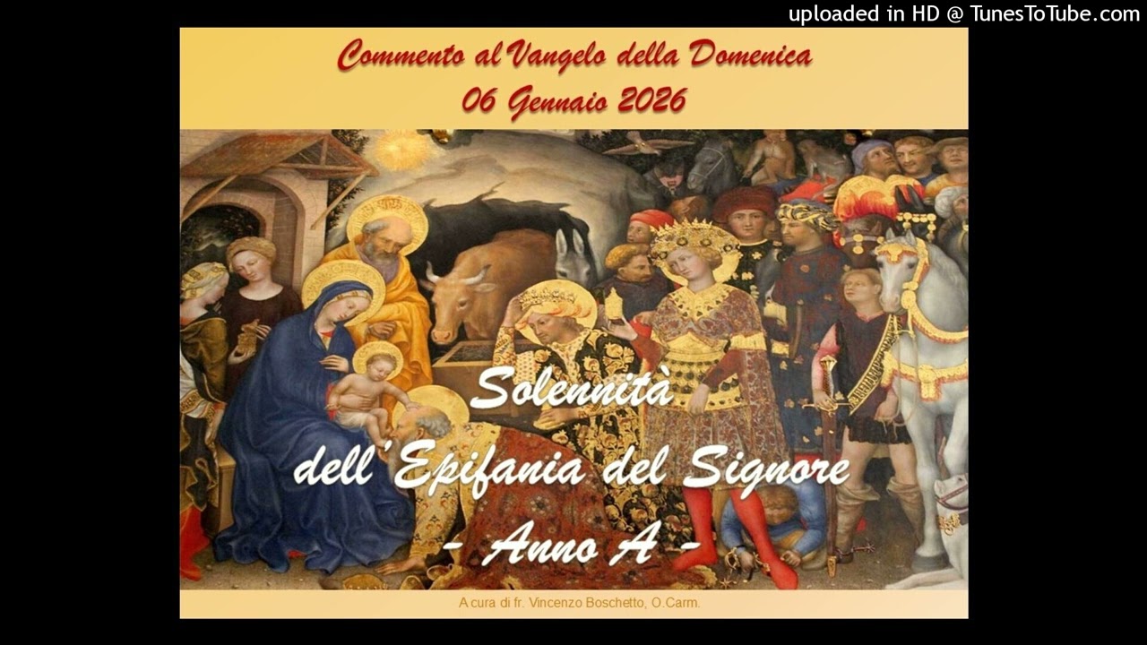 EPIFANIA DEL SIGNORE ANNO A