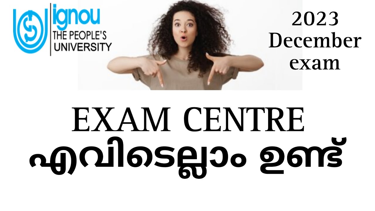 IGNOU EXAM CENTRES IN KERALA || 2023 DECEMBER TEE @IGNOUalerts