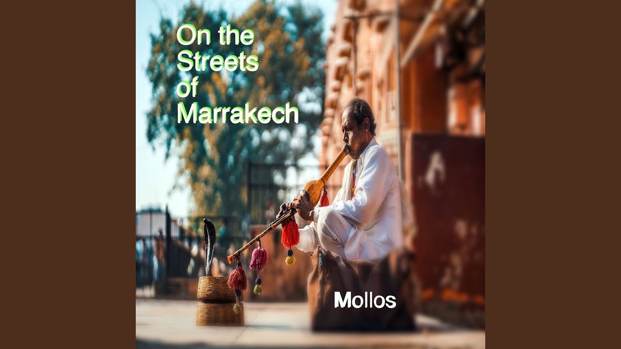On the Streets of Marrakech (Extended Mix)